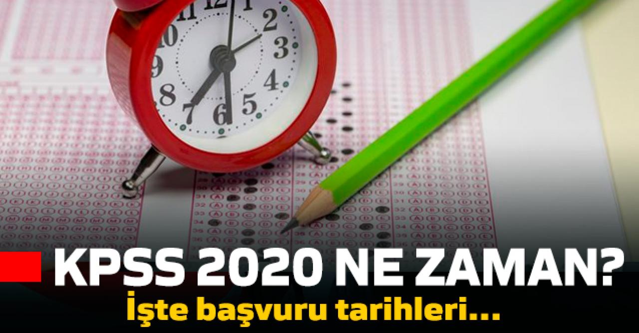 2020 KPSS sınavı ne zaman? Başvuruları tarihi belli oldu! İşte sınav takvimi