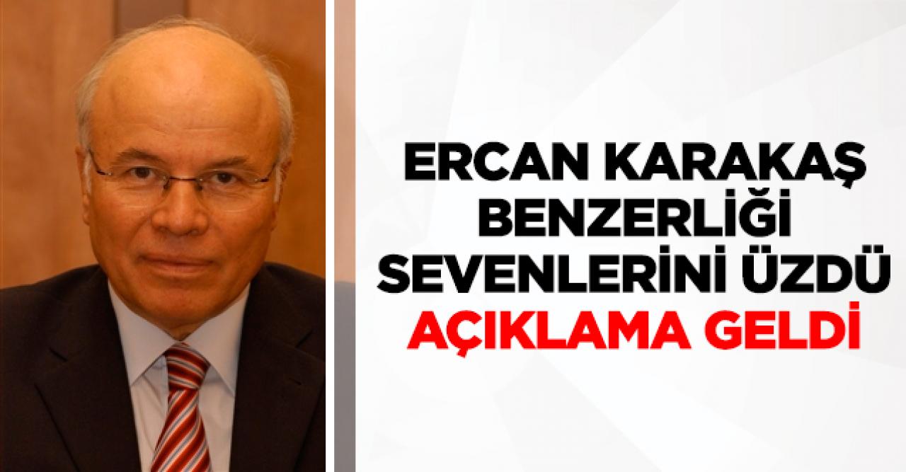 Ercan Karakaş isim benzerliği ile öldü zannedildi! Açıklama geldi...