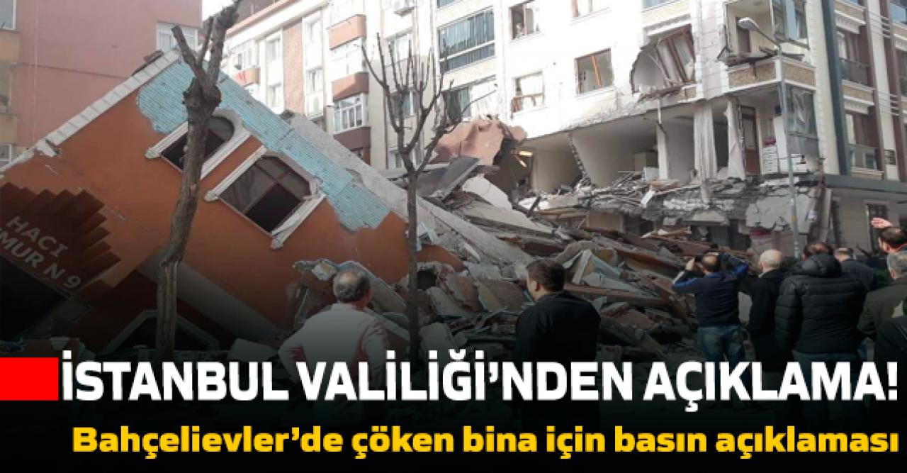 Valilik'ten Bahçelievler'de çöken bina için açıklama!