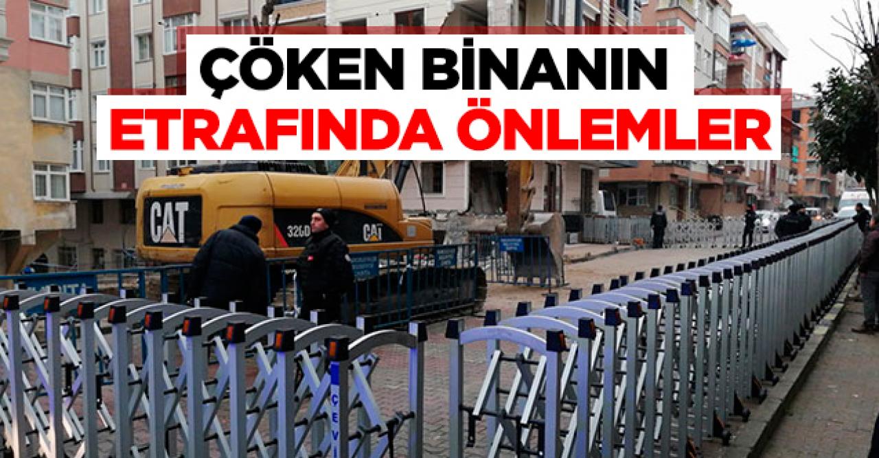 Çöken bina etrafında güvenlik önlemleri