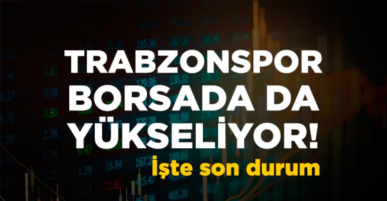 Fırtına borsada da yükselişte! Trabzonspor hisselerinde (TSPOR) son durum