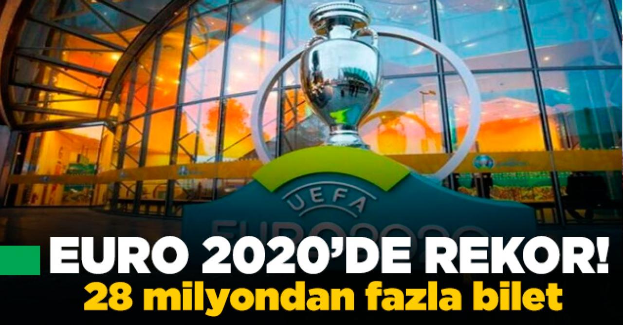 EURO 2020 için rekor bilet talebi!