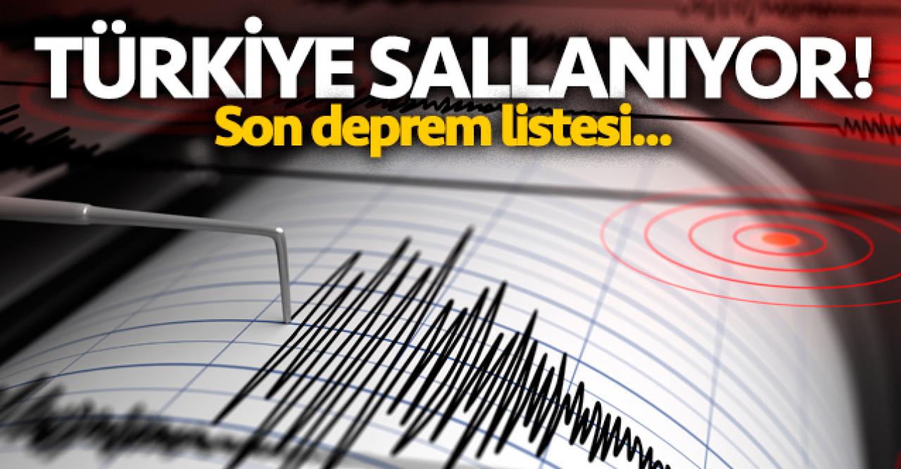 Deprem mi oldu? 18 Şubat Salı son depremler listesi