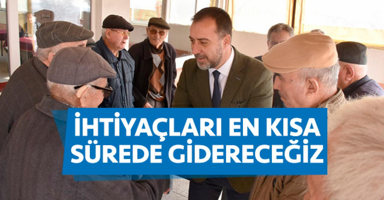 İhtiyaçları kısa  sürede gidereceğiz