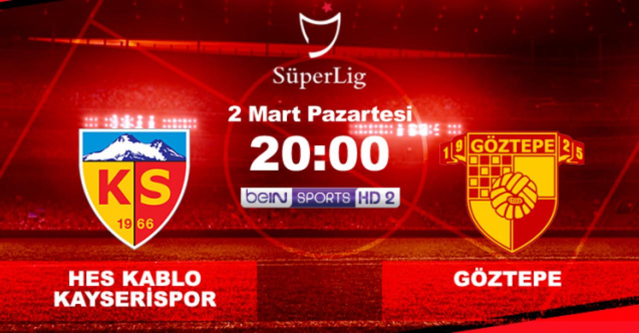 Kayserispor Göztepe maçı canlı izle Bein Sports 2 linki | Donmadan internetten