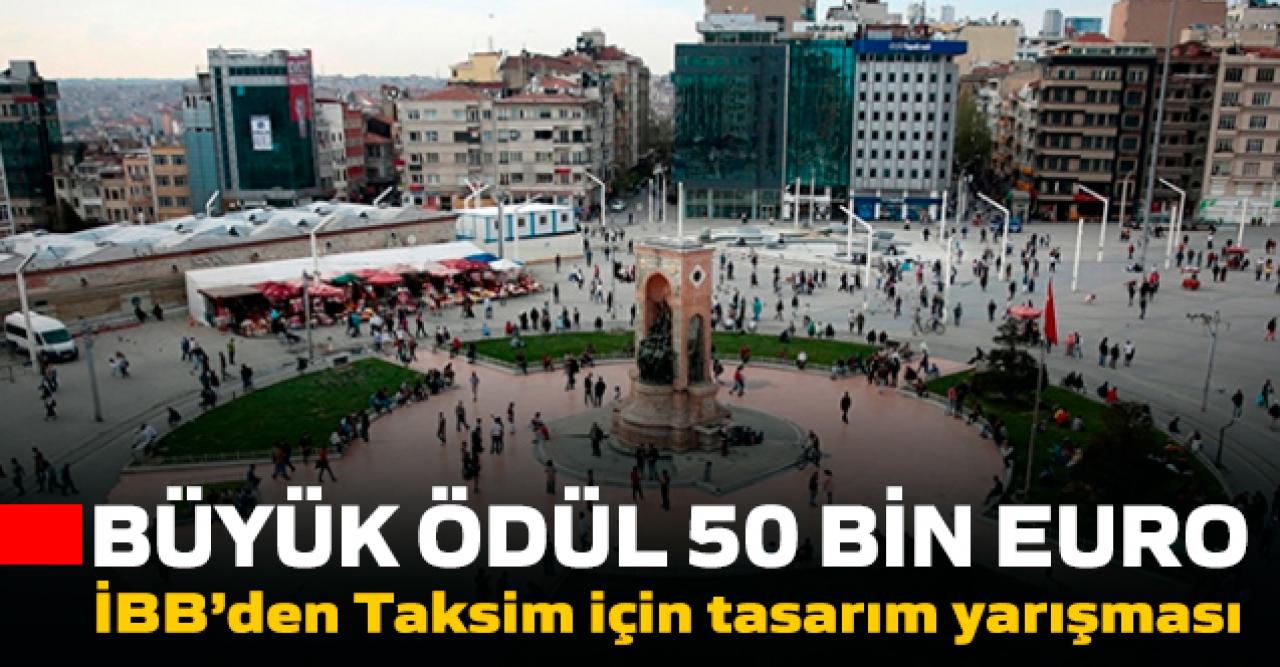 İBB'den tasarım yarışması... Ödül 50 bin euro!