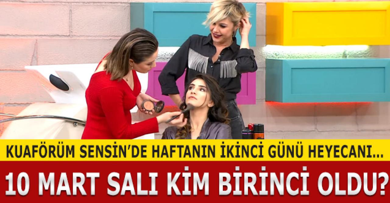 Kuaförüm Sensin 10 Mart Salı Puan Durumu | Kim birinci oldu?