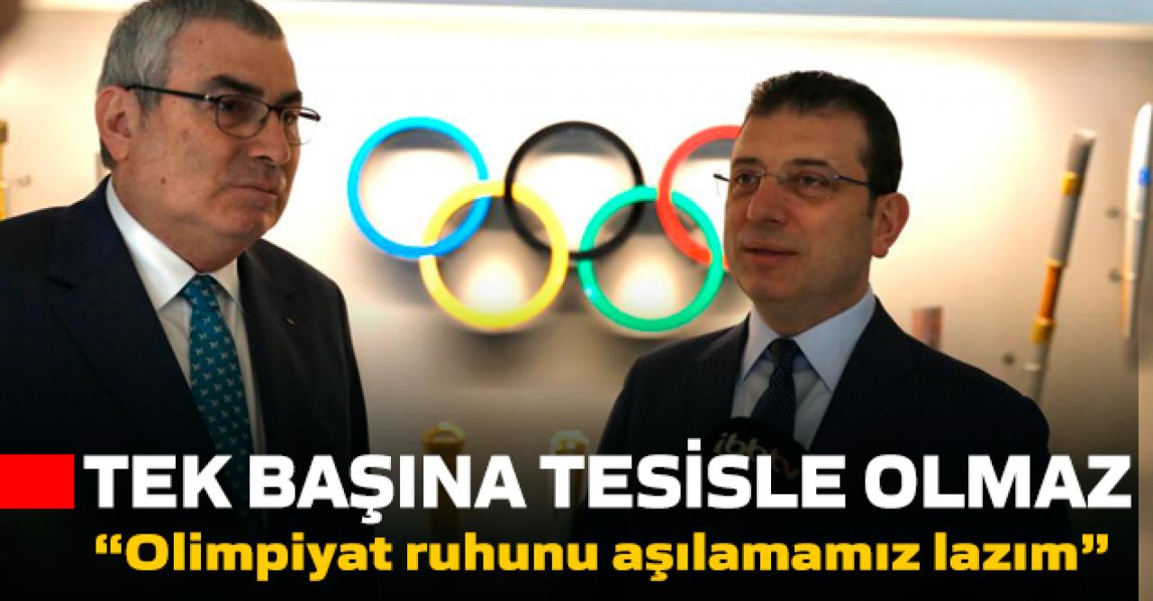 İmamoğlu’ndan “İstanbul Olimpiyatı” değerlendirmesi