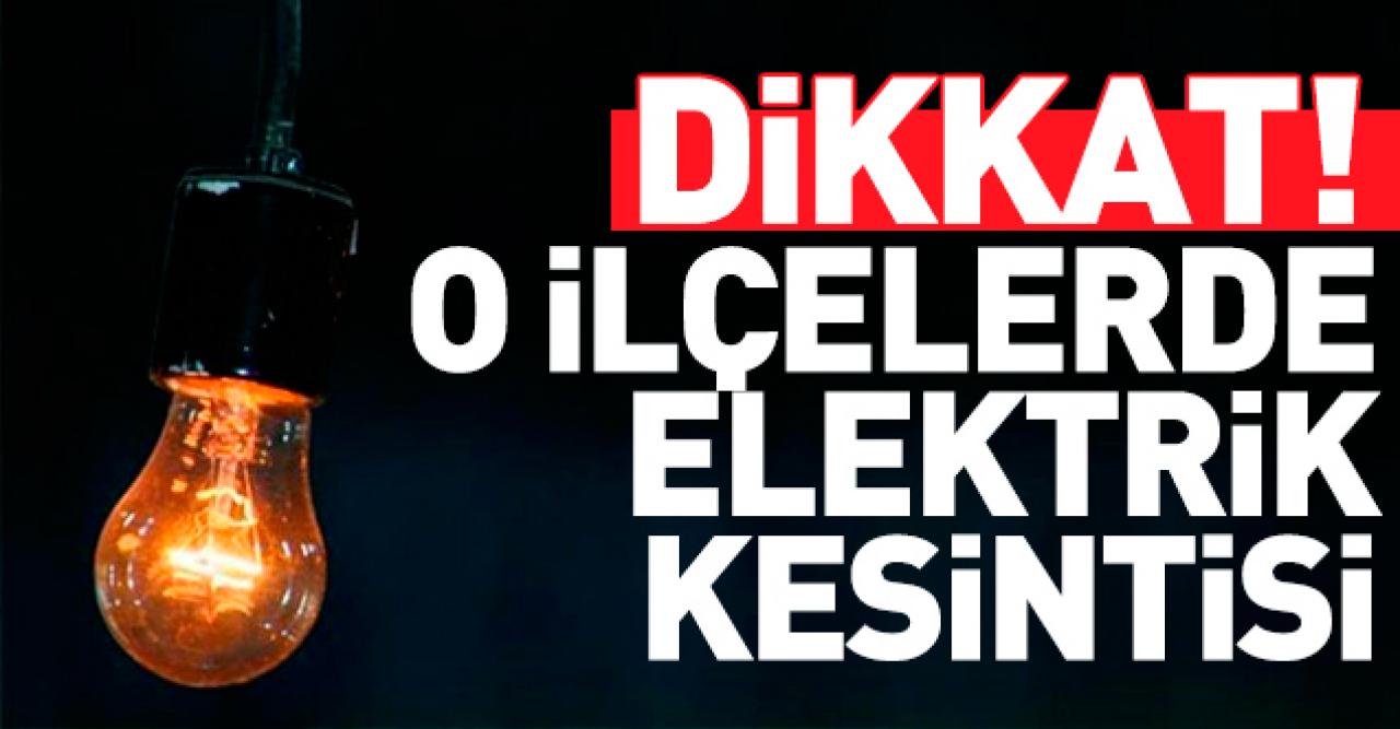 BEDAŞ 17 Mart Salı 2020 (bugün) elektrik kesintisi listesi | Elektrik ne zaman gelecek?