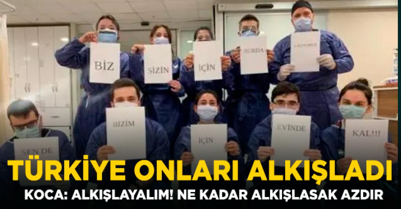 Tüm Türkiye onları alkışladı! Sağlık çalışanlarına büyük moral