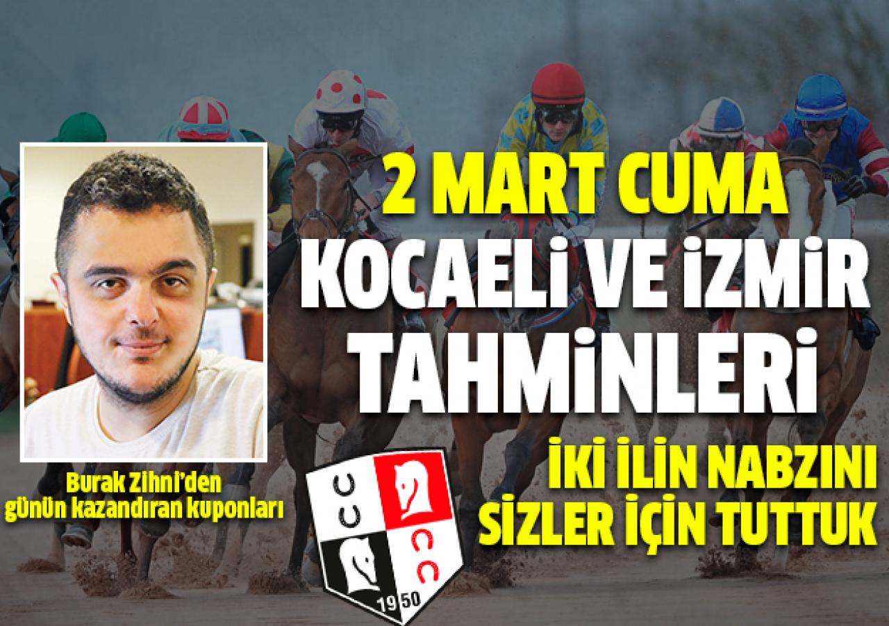 2 Mart 2018 Cuma Kocaeli ve İzmir At Yarışı Tahminleri