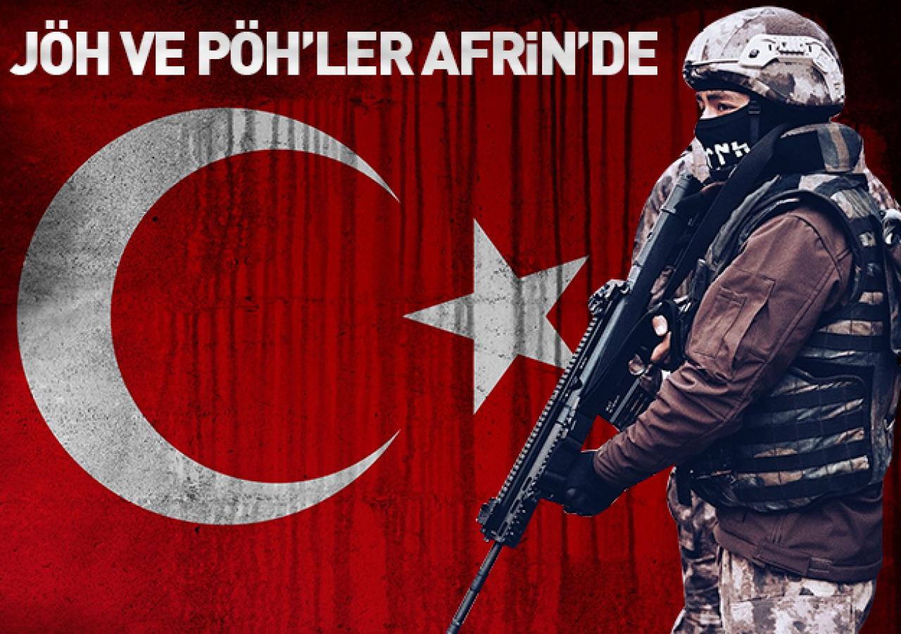 JÖH ve PÖH'ler Afrin'de! Kararlı ilerleyiş devam ediyor