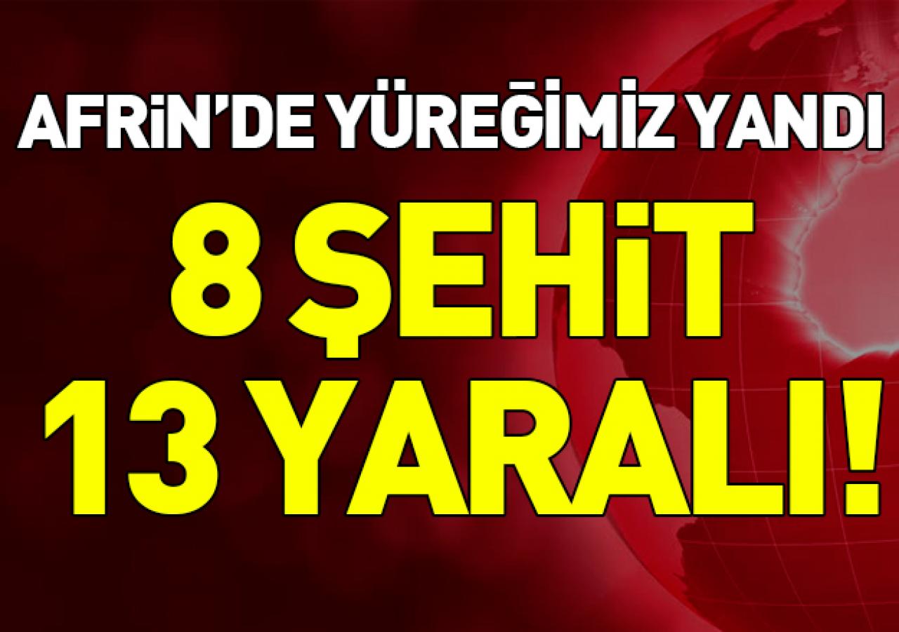 Zeytin Dalı Harekatı'nda yüreğimiz yandı! 8 asker şehit, 13 asker yaralı