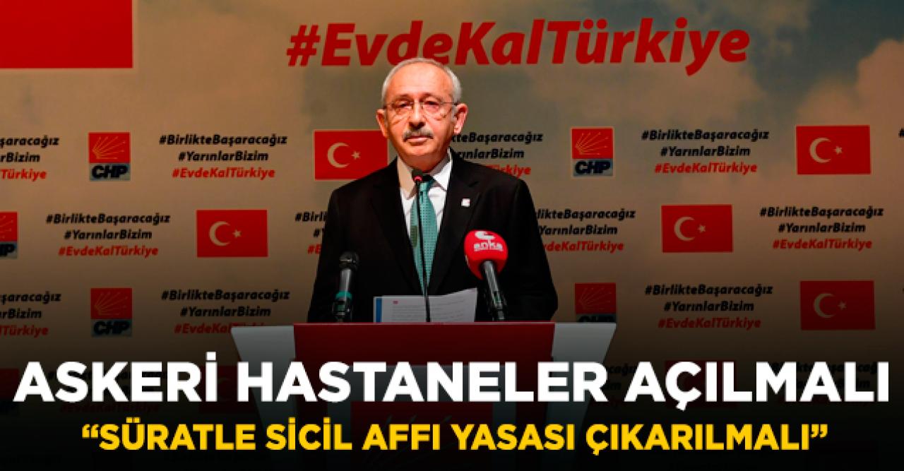 Kılıçdaroğlu: Hiç kimse, hiçbir kurum dışlanmamalı!