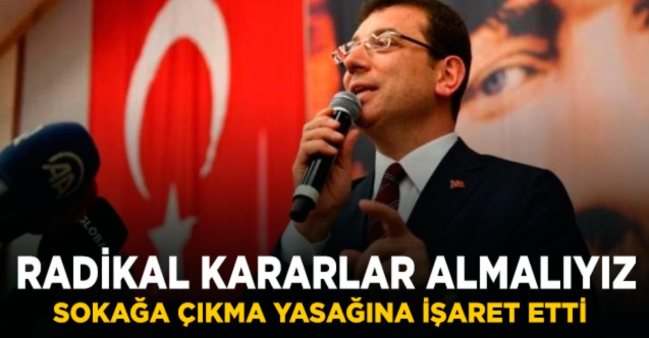 İmamoğlu: En kritik günlerde en doğru kararları almak zorundayız