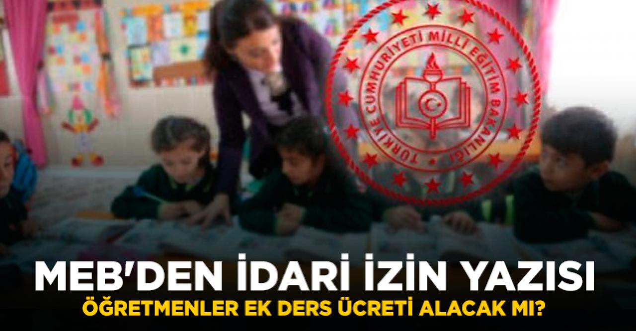 Öğretmenler ek ders ücreti alacak mı?