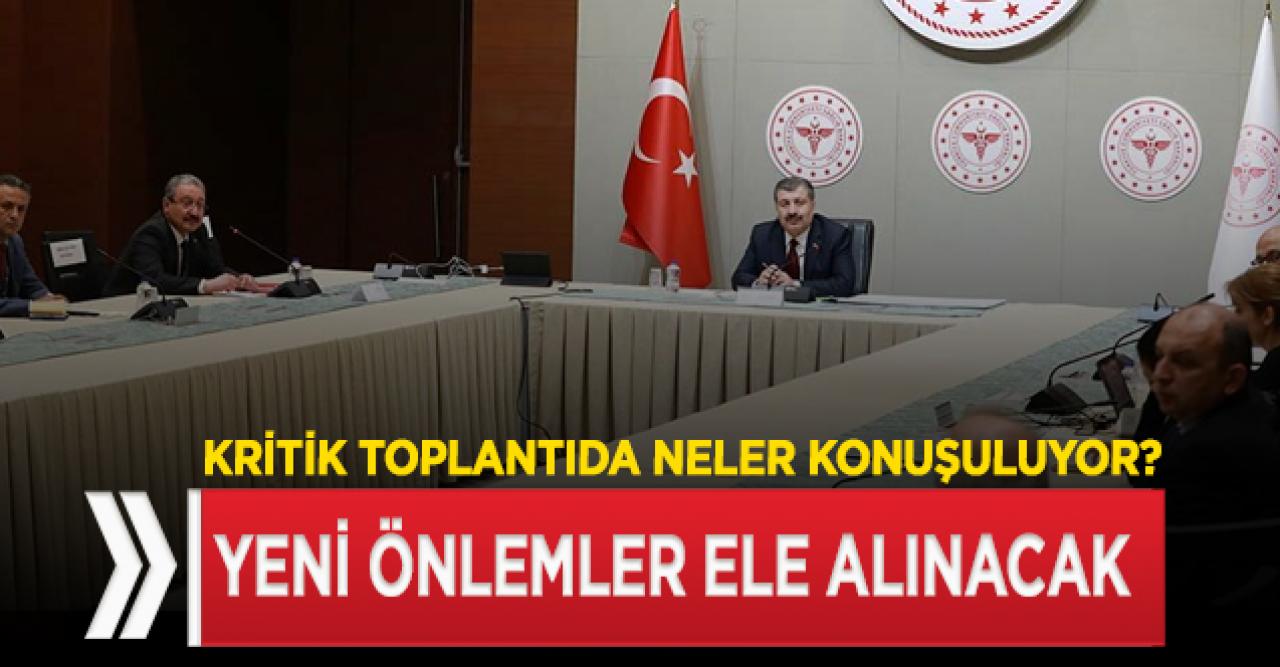 Gözler Bilim Kurulu toplantısında!