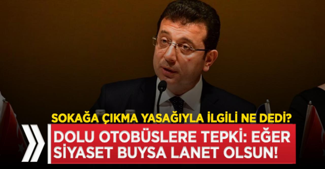 İmamoğlu: Eğer siyaset buysa lanet olsun siyasete!