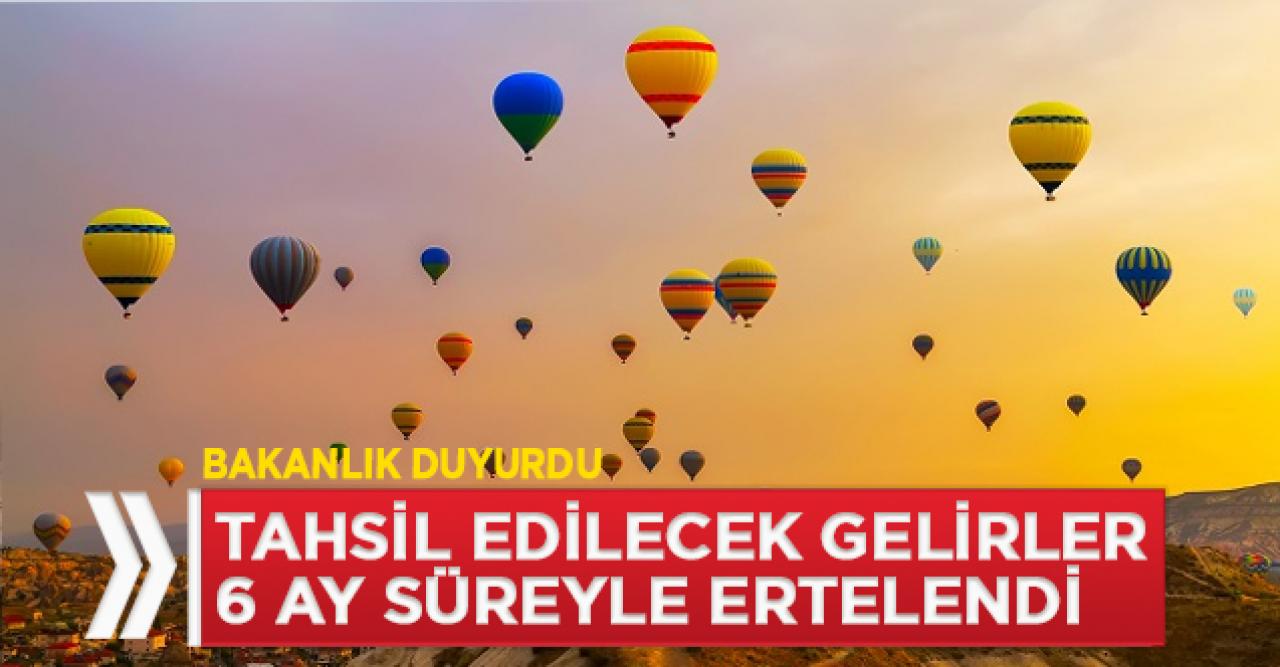 Bakanlık açıkladı! 6 ay süre ile ertelendi