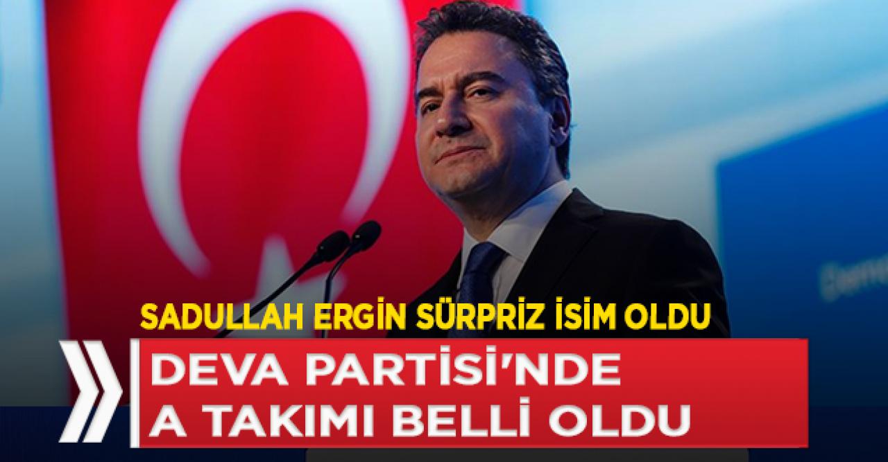 Ali Babacan'ın A Takımı belli oldu! Hangi isimler var?