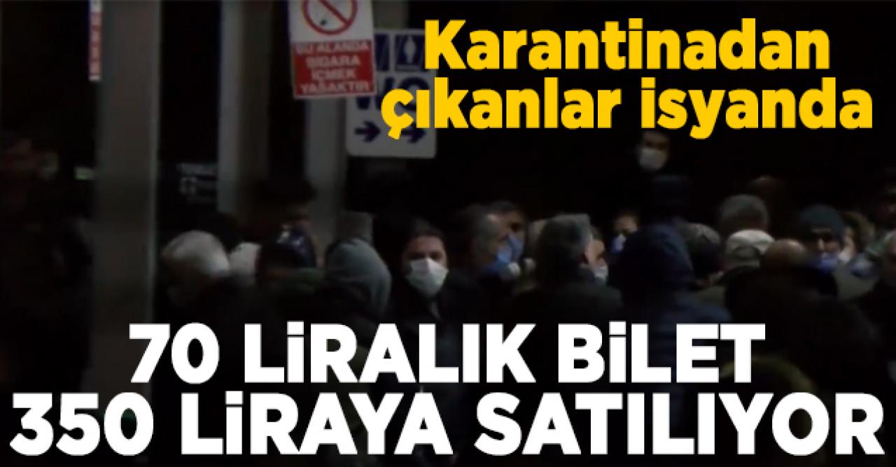 Karantina yurtlarından çıkan vatandaşların bilet isyanı!