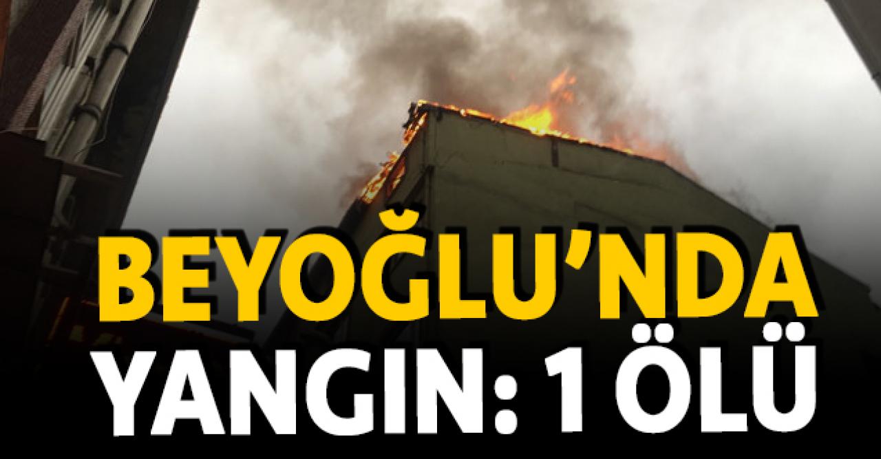 Beyoğlu'ndaki iş hanında yangın! 1 kişi öldü