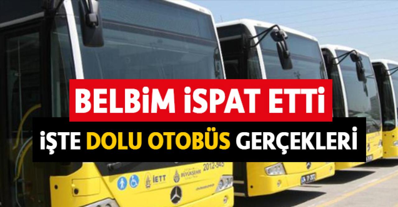 BELBİM'den 'dolu otobüs' detayları!