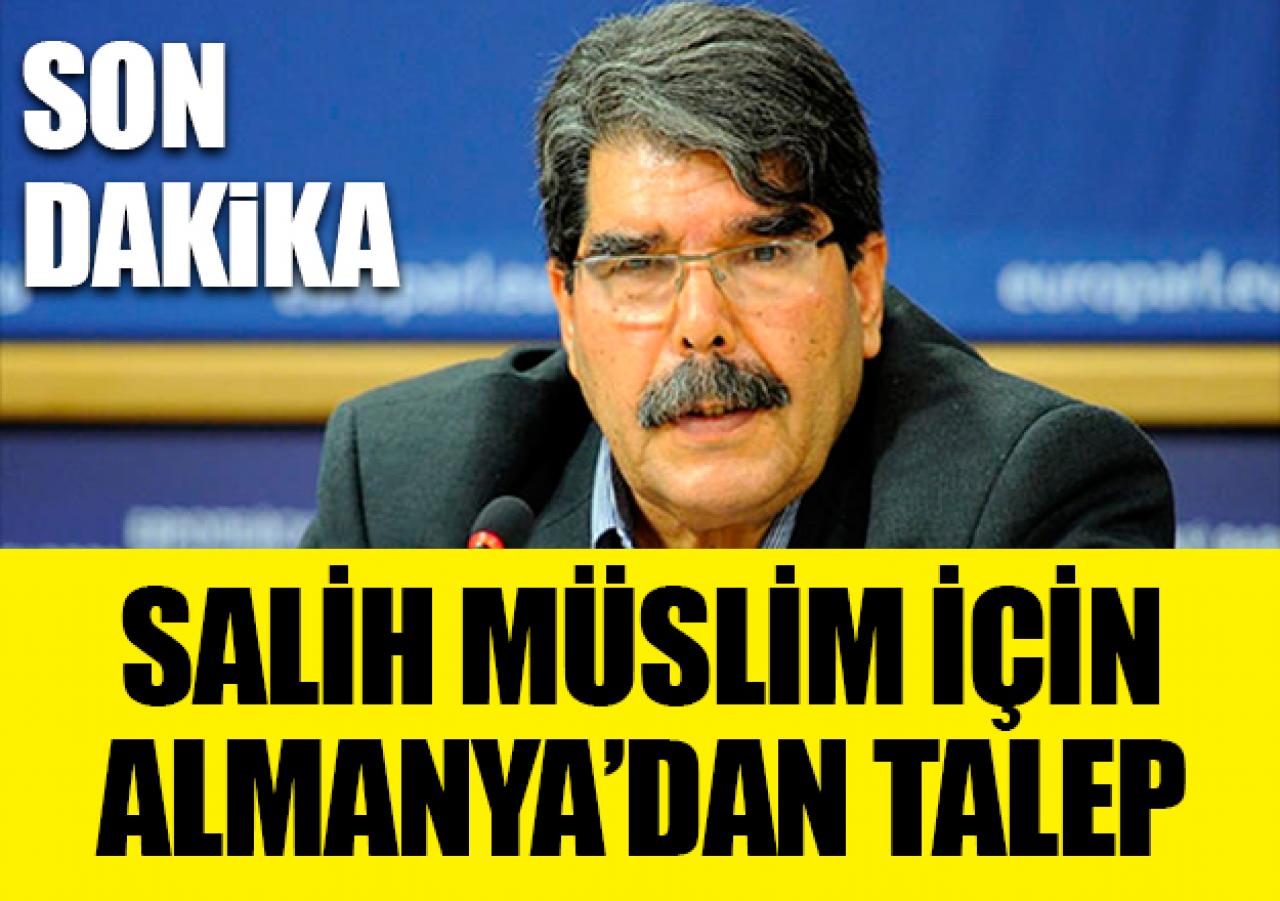 Salih Müslim için Almanya'dan talep!