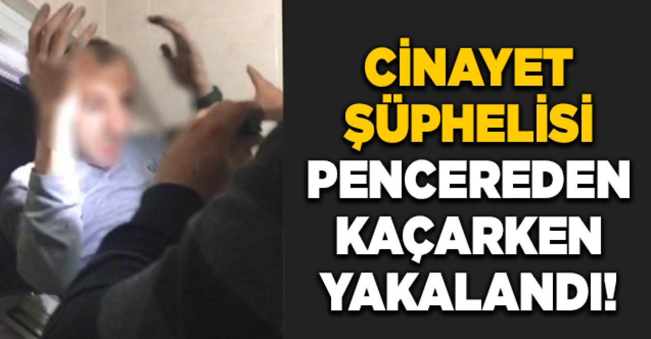 Esenyurt'ta cinayet işleyen zanlı pencereden kaçarken yakalandı