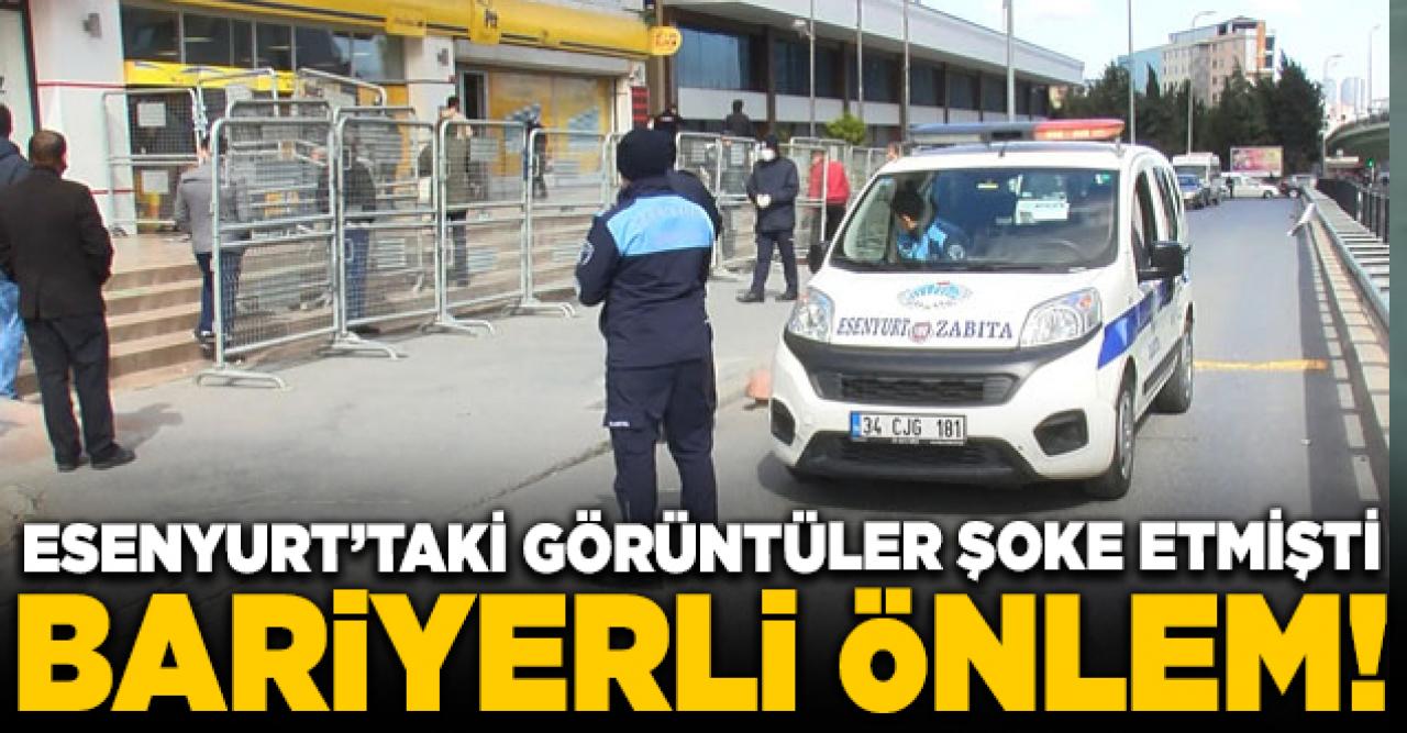 Esenyurt'ta önlemler yetmedi bu kez zabıta ve polis geldi!