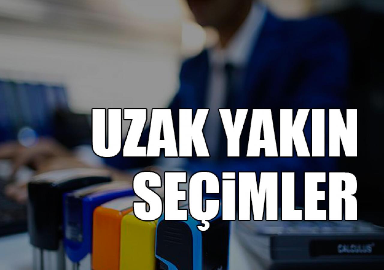 Uzak yakın seçimler