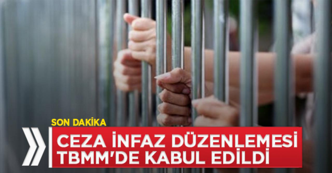 Son dakika... Ceza infaz düzenlemesi TBMM'de kabul edildi