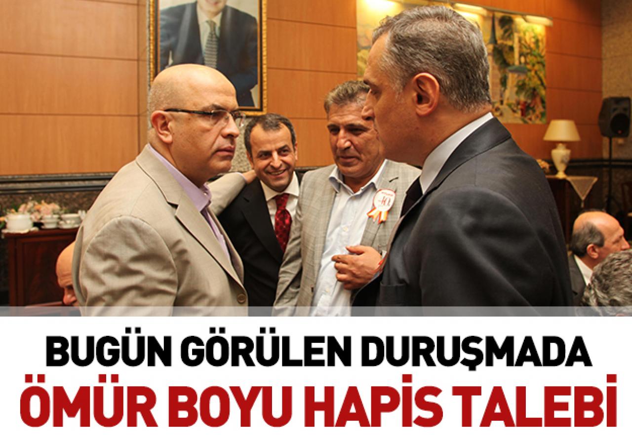 Enis Berberoğlu'na ömür boyu hapis istemi