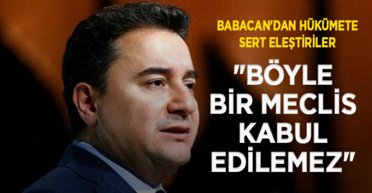 Babacan: Türkiye, ilk Meclis ruhunun bile gerisinde