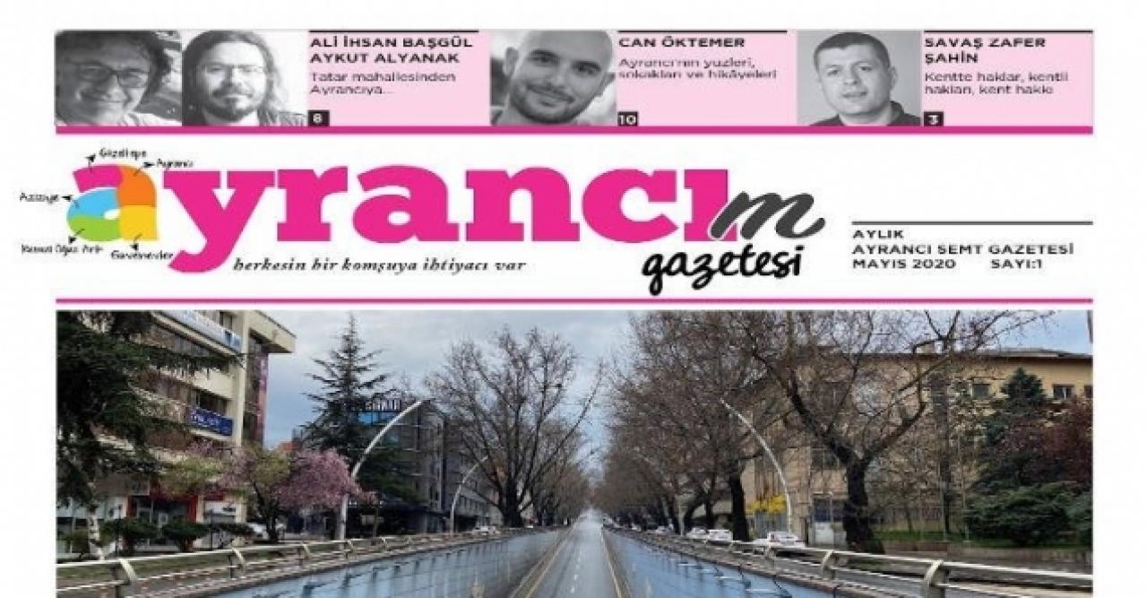 ‘Ayrancı’m Gazetesi’ çıktı