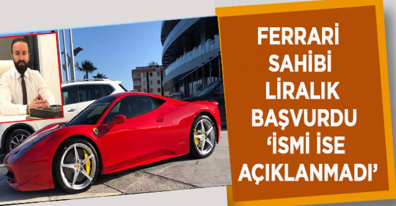 Bin liralık yardıma başvuran Ferrari sahibinin adı açıklanmadı