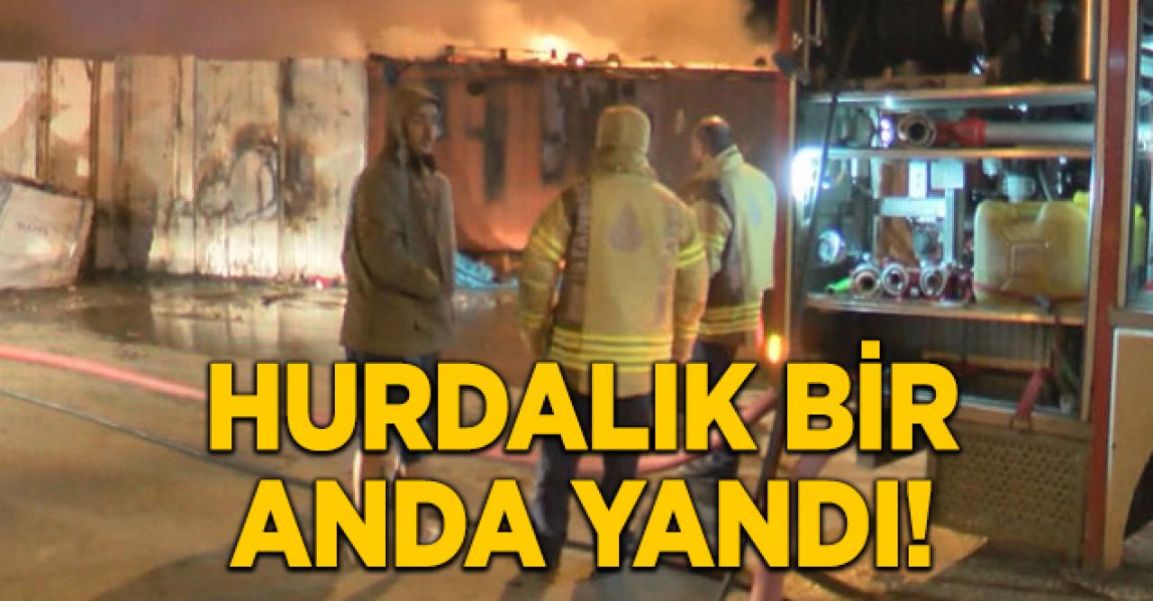 Ümraniye'deki hurdalık bir anda yandı!