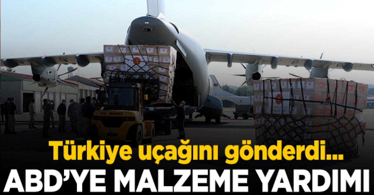 Türkiye'den ABD'ye malzeme desteği