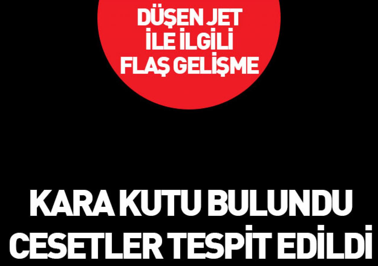 Düşen jetteki 8 kişinin cesedi tespit edildi, kara kutu bulundu