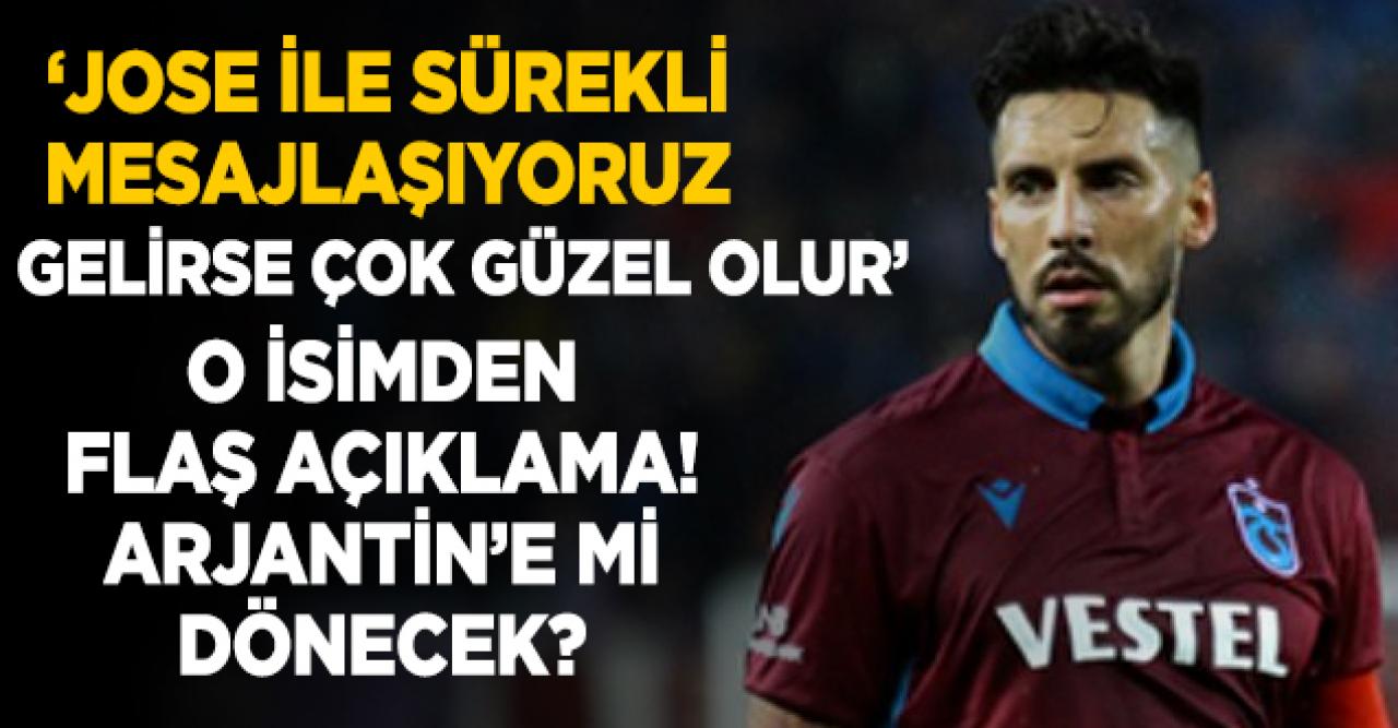 Jose Sosa için flaş sözler: Sürekli mesajlaşıyoruz, gelirse çok güzel olur