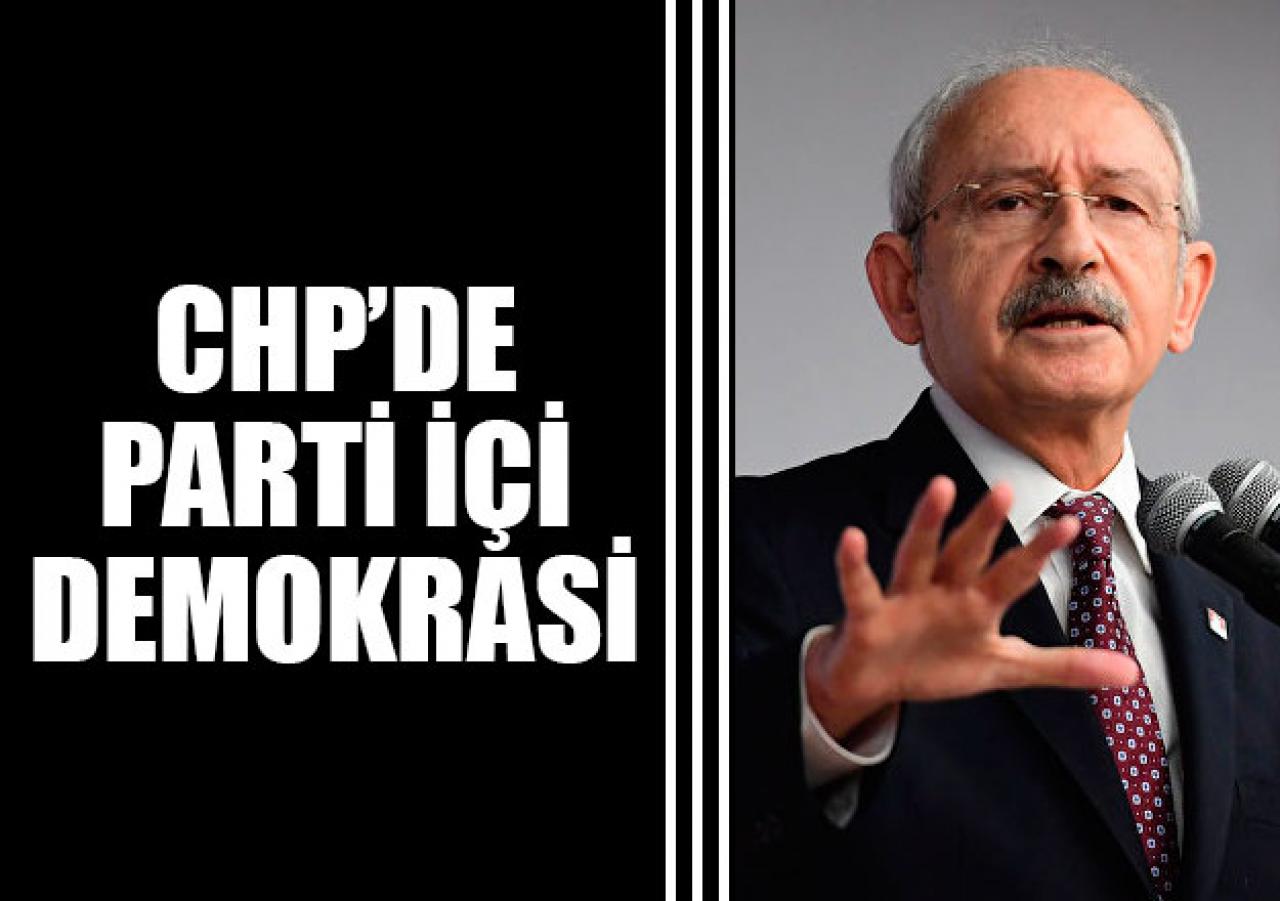 CHP'de parti içi demokrasi