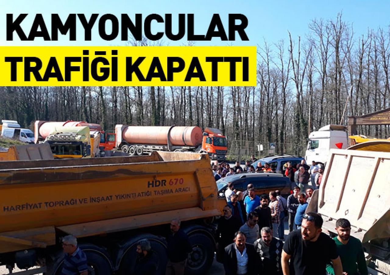 Kamyoncular trafiği kapattılar