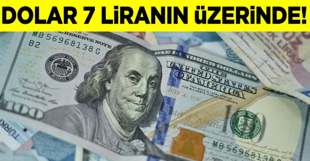 4 Mayıs Pazartesi dolar kaç lira? 7 liranın üzerinde işlem görüyor