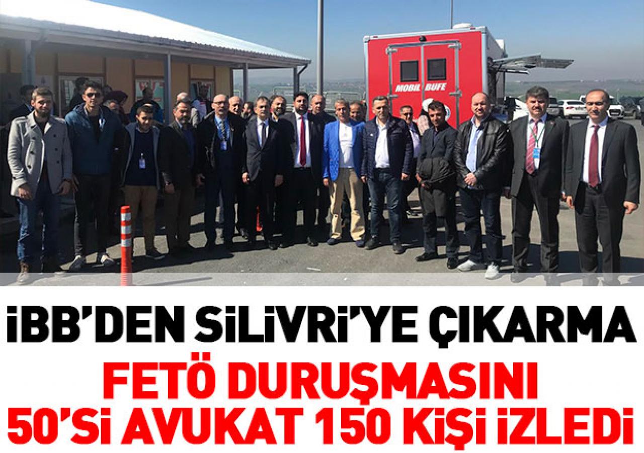 İBB Silivri'ye çıkarma yaptı