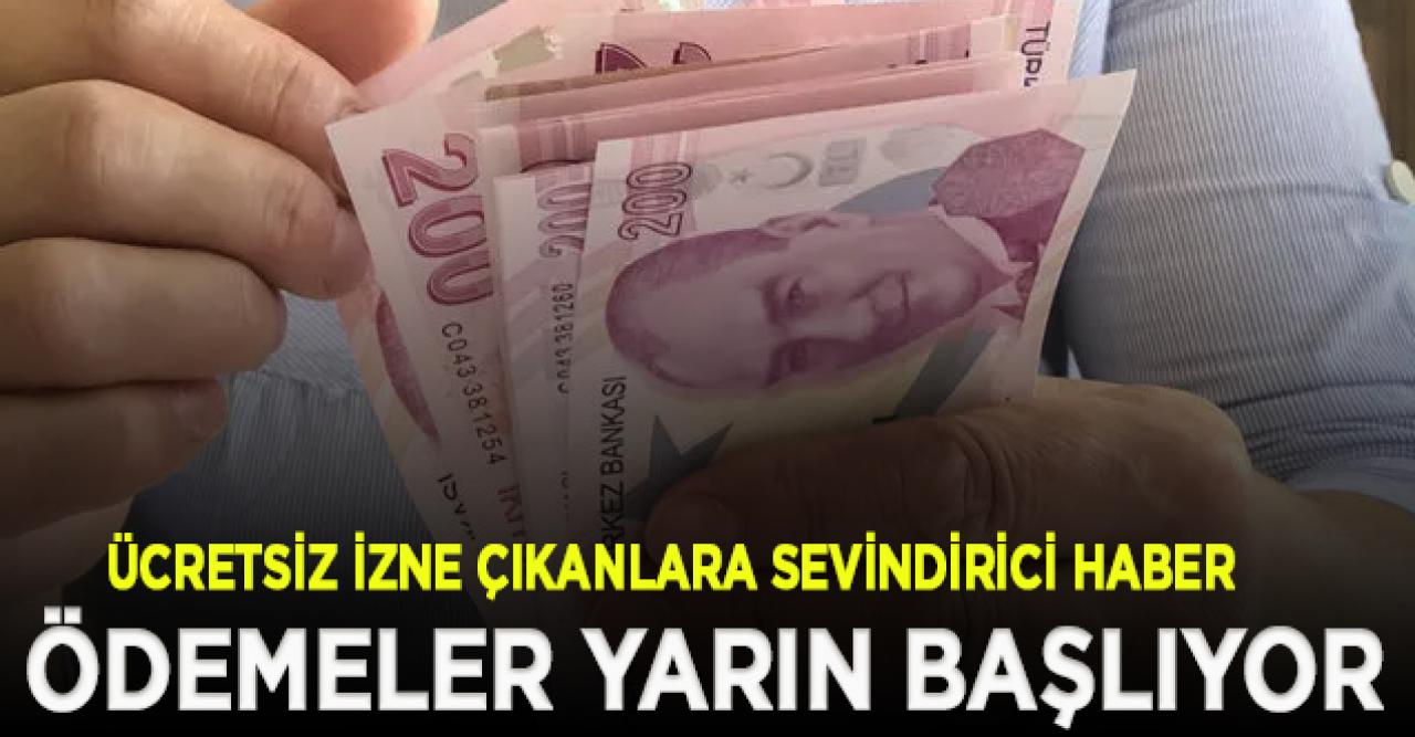 Ücretsiz izne çıkarılanlara nakdi ücret desteği yarın başlıyor