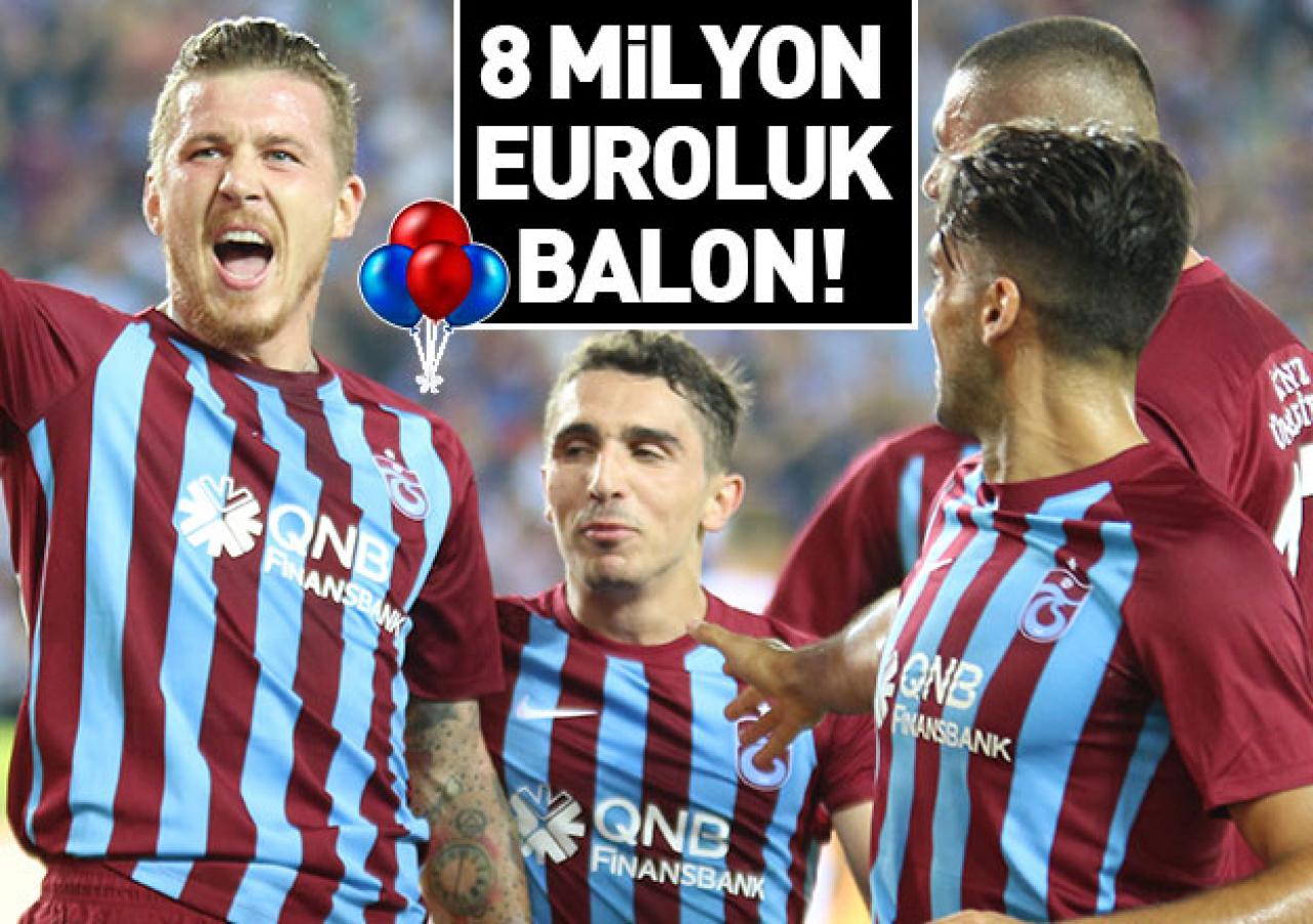 8 milyon euroluk balon Kucka!