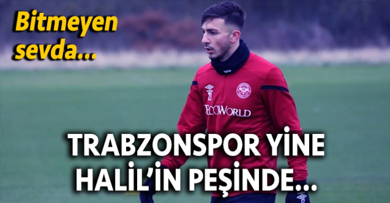 Trabzonspor Halil Dervişoğlu'nu takipte