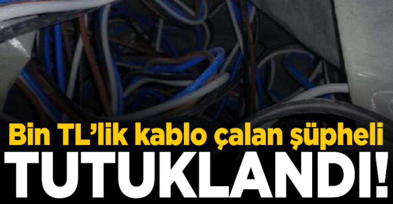 Sultanbeyli'de kabloları çalan hırsız yakalanıp tutuklandı