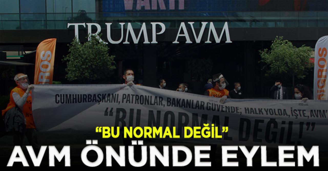 Trump AVM önünde eylem: Bu normal değil!