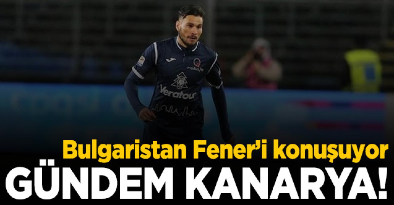 Bulgaristan'da gündem Fenerbahçe